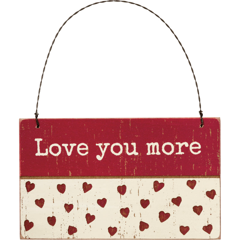 Love You More Slat Ornament  (Pack of 6)