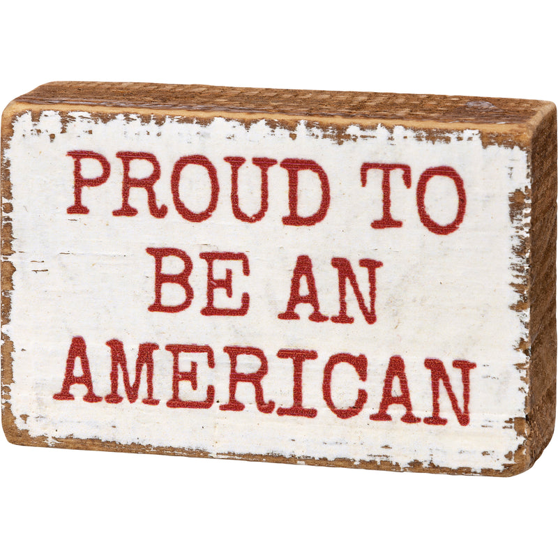 Proud To Be An American Block Sign (Pack of 4)