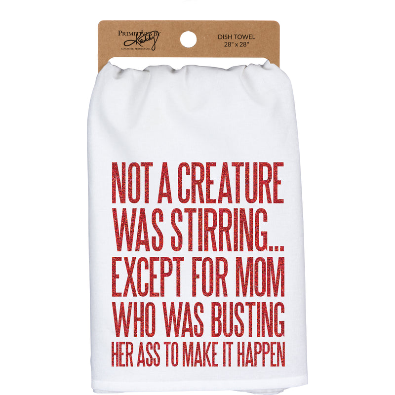 Not A Creature Was Stirring Except Kitchen Towel (PACK OF 6)