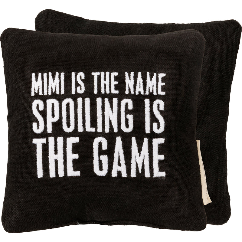 Mimi Is The Name Spoiling Is Mini Pillow (Pack of 2)