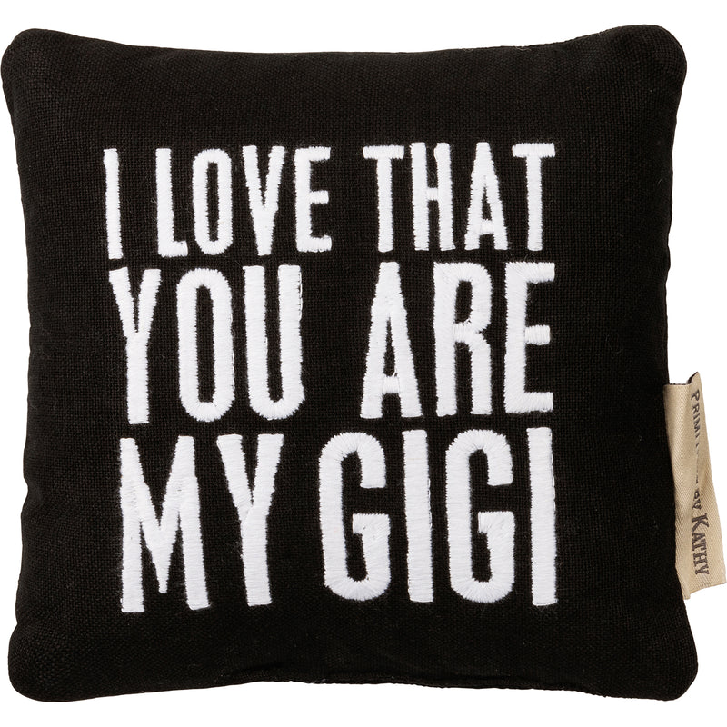 I Love That You Are My Gigi Mini Pillow (Pack of 2)