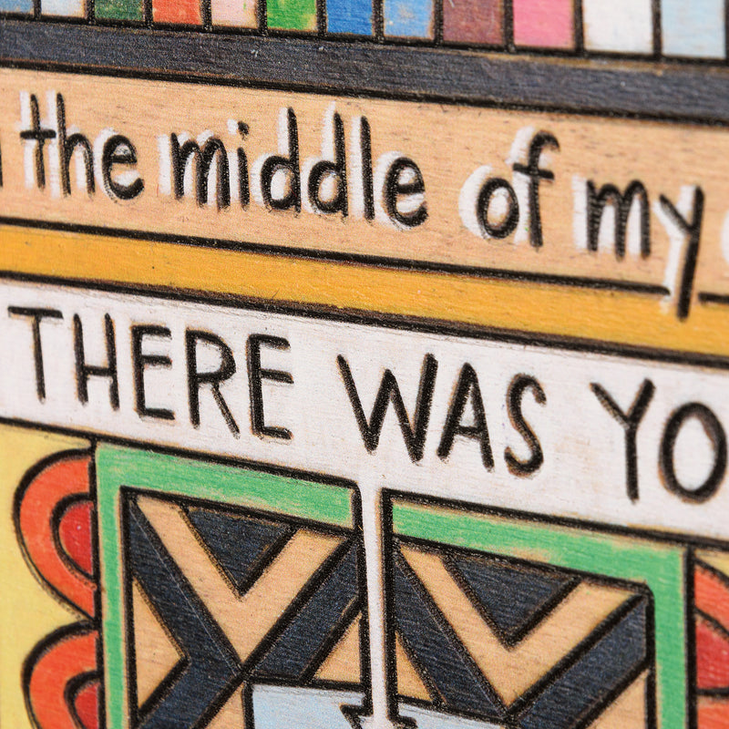 In The Middle Of My Chaos There Was You Box Sign  (Pack of 2)