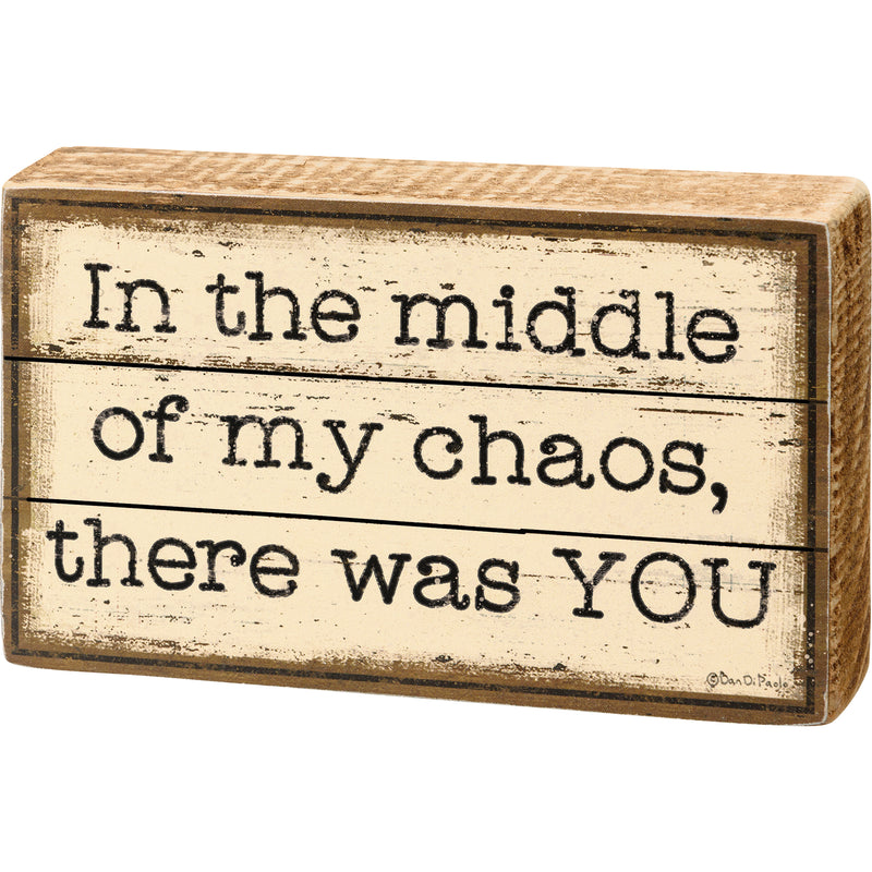 In The Middle Of My Chaos Block Sign  (Pack of 4)