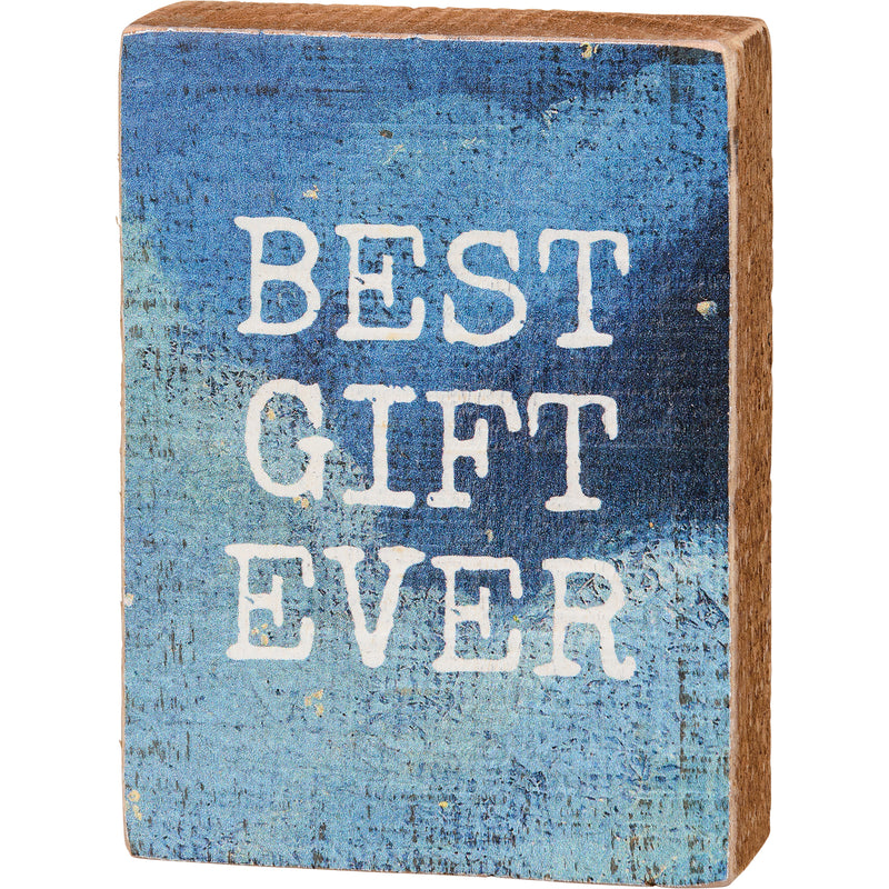 Best Gift Ever Block Sign (PACK OF 4)