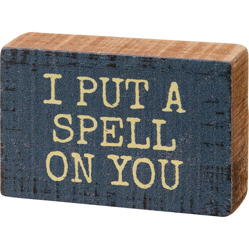 I Put A Spell On You Block Sign  (Pack of 4)