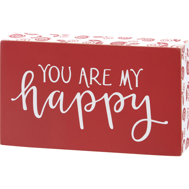 You Are My Happy Block Sign  (Pack of 4)