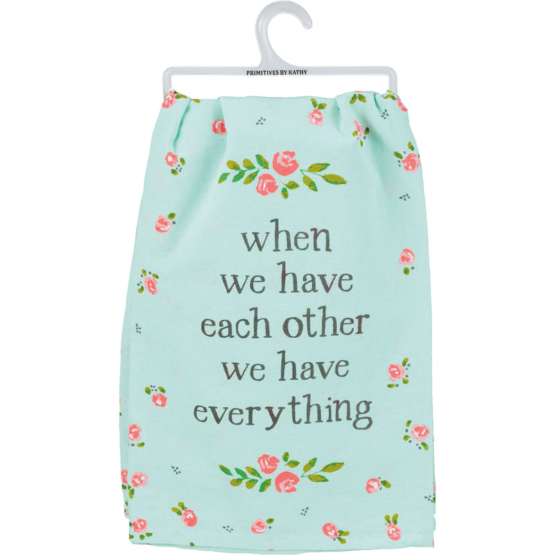 We Have Everything Kitchen Towel (Pack of 6)