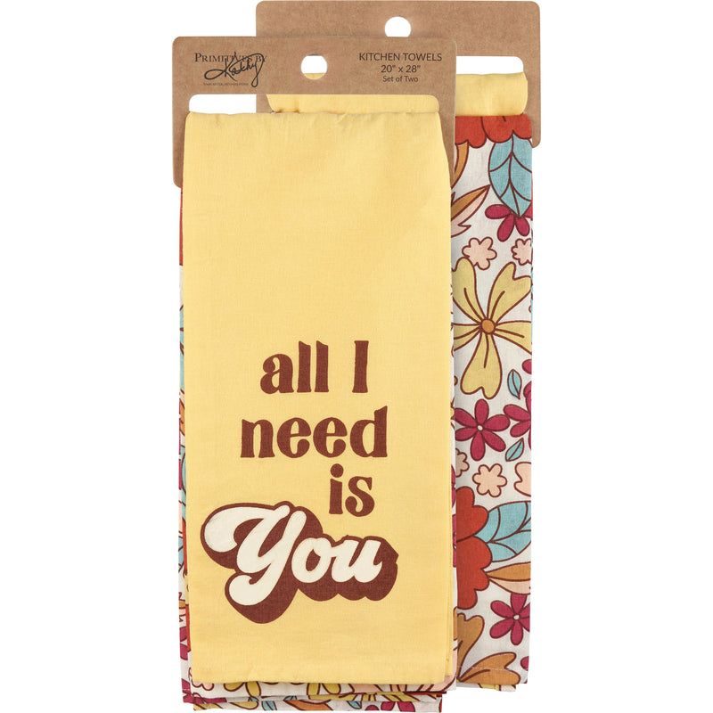 All I Need Is You Kitchen Towel Set  (2 ST2)