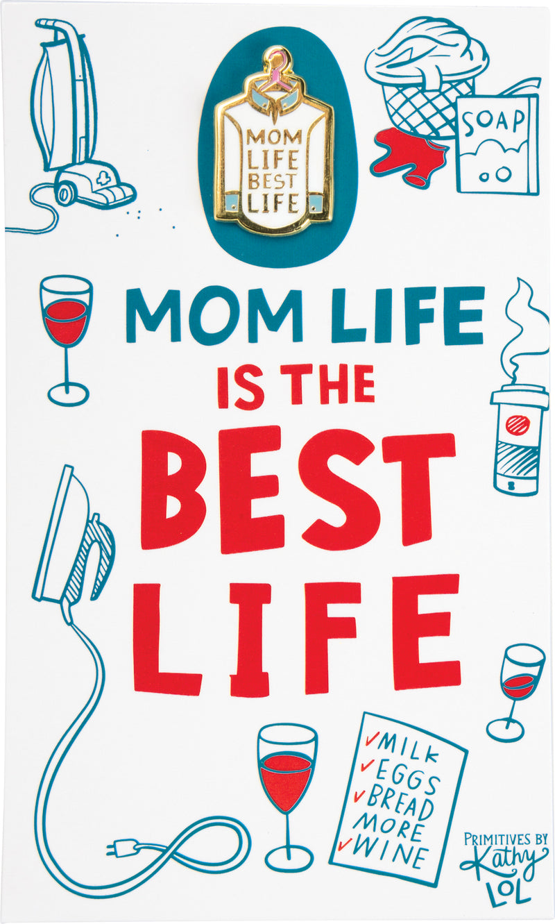 Mom Life Best Life Enamel Pin (Pack of 6)