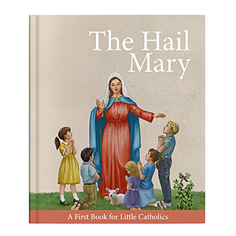 Little Catholics Series - The Hail Mary Book - Hardcover 12/Pk