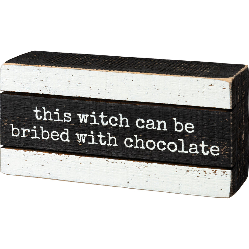 This Witch Can Be Bribed Slat Box Sign  (Pack of 2)