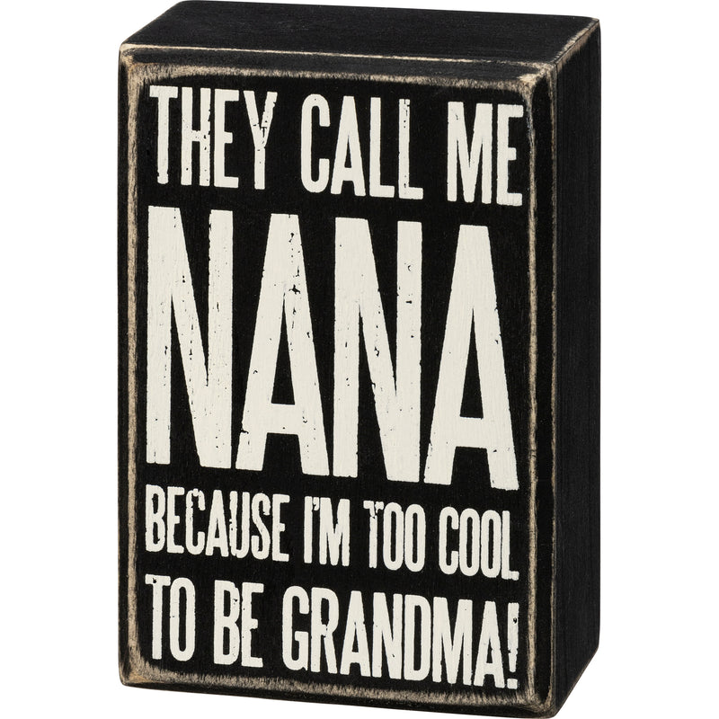 Call Me Nana Box Sign  (Pack of 2)