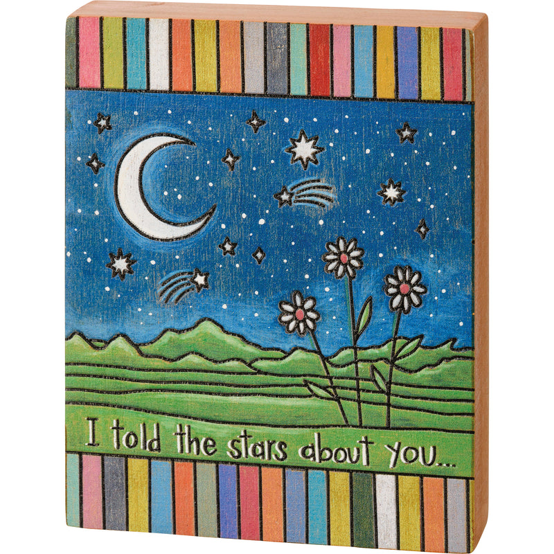 I Told The Stars About You Block Sign  (Pack of 4)