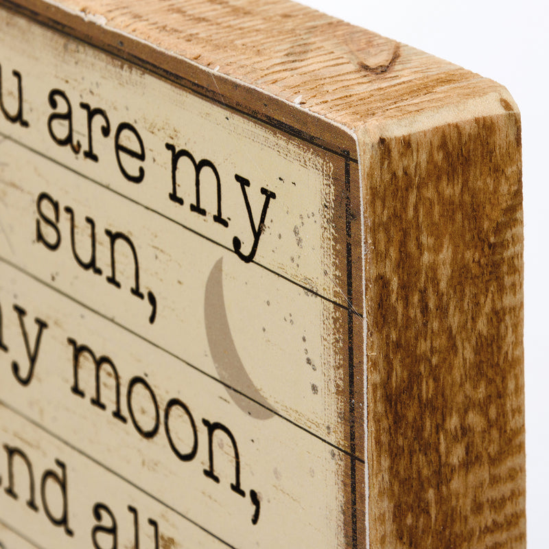 You Are My Sun My Moon And My Stars Block Sign  (Pack of 4)