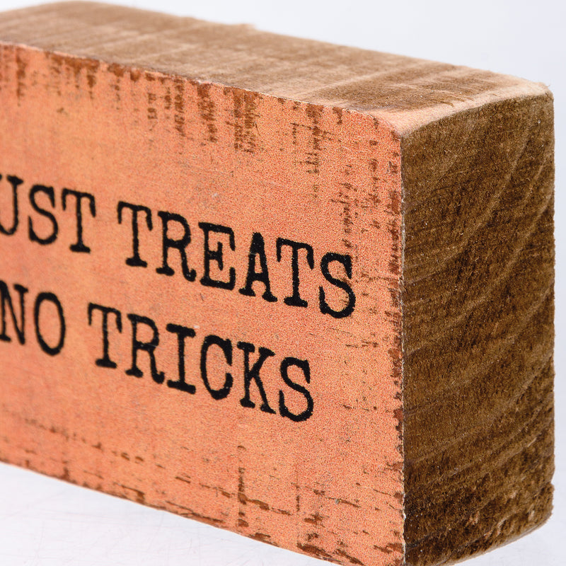 Just Treats No Tricks Block Sign  (Pack of 4)