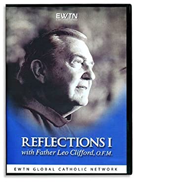 REFLECTIONS VOLUME ONE-W/FR. LEO CLIFFORD (DVD)