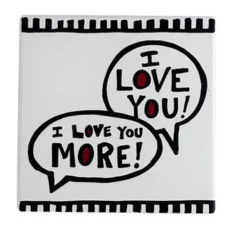 Love You More Coaster