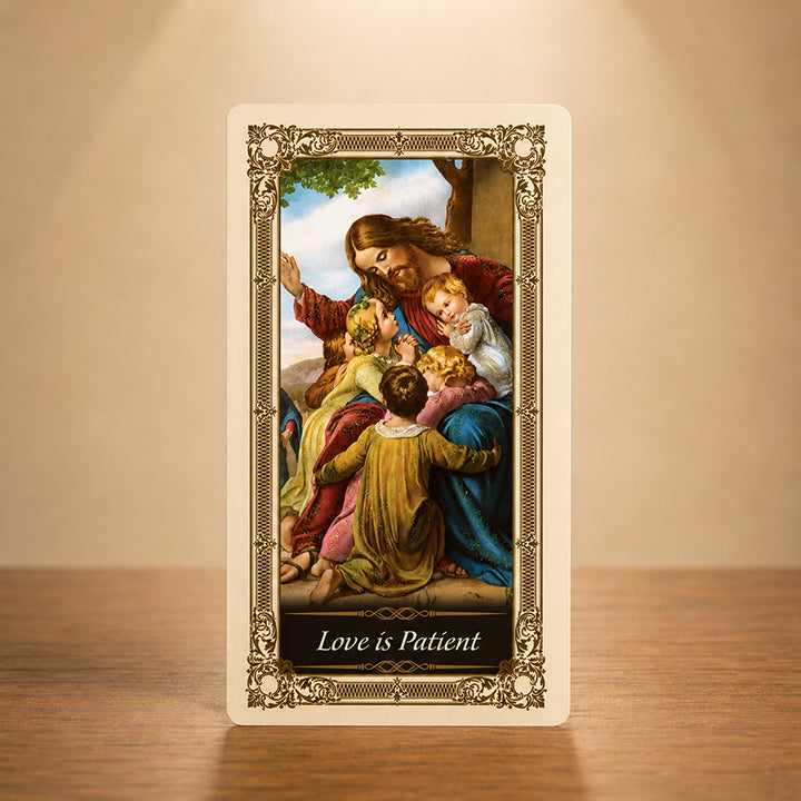 Love is Patient prayer card with Jesus and children Catholic artwork