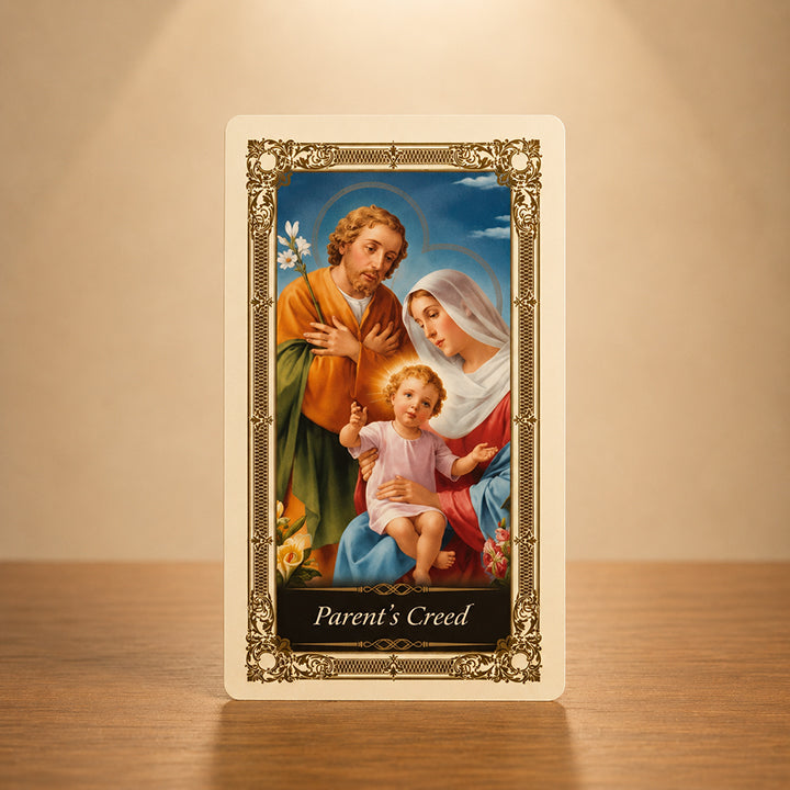 Parent's Creed prayer card with Holy Family Catholic artwork