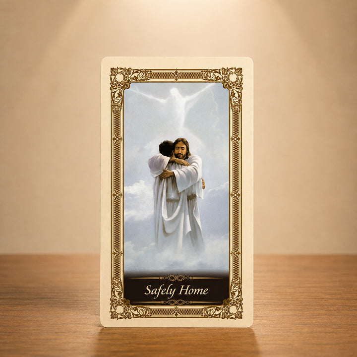 Safely Home prayer card with Jesus welcoming a soul in Heaven