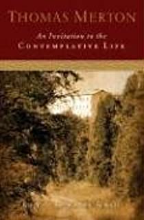 An Invitation to the Contemplative Life (Paperback)