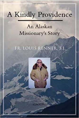 A Kindly Providence: An Alaskan Missionary&