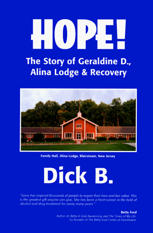 Hope! : The Story of Geraldine D., Alina Lodge & Recovery (Paperback)