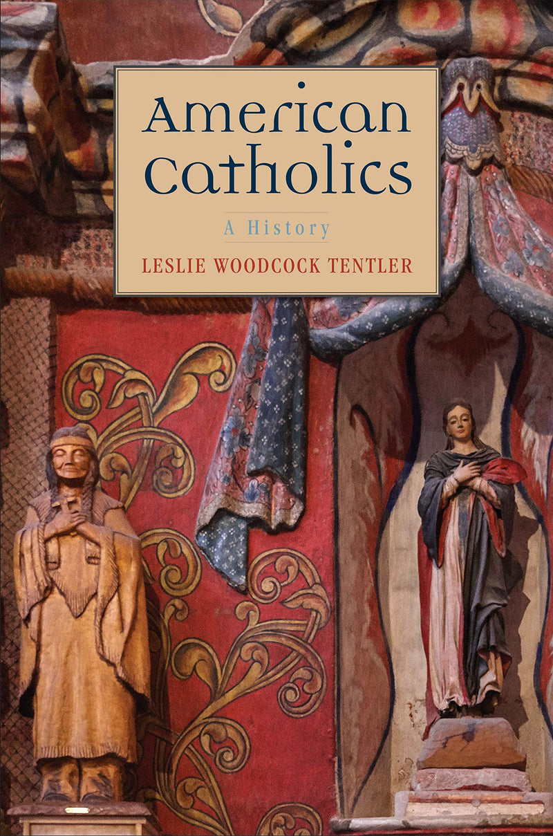 American Catholics: A History (Hardcover)