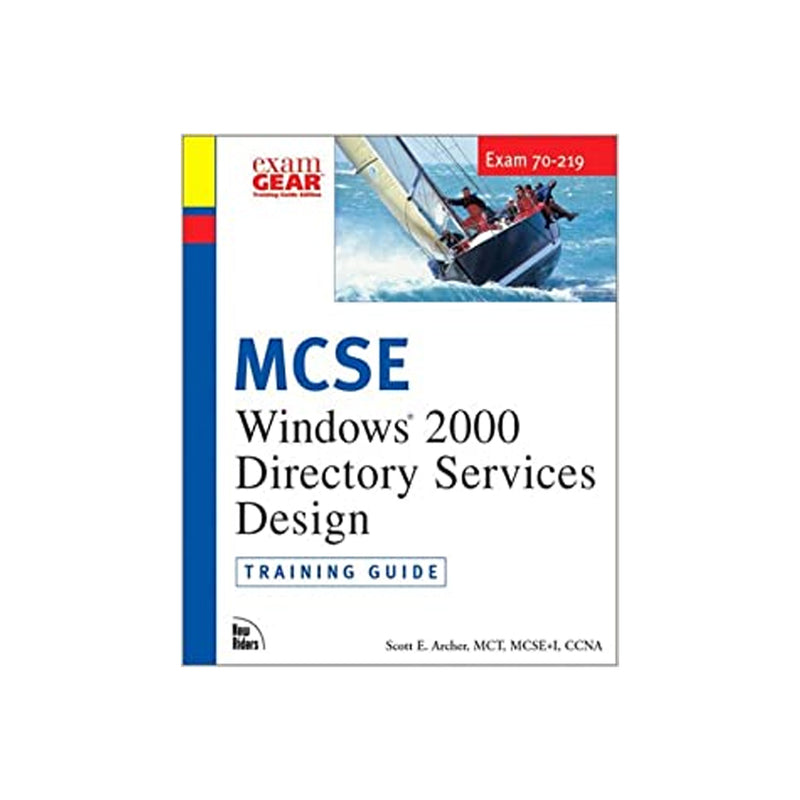 MCSE Windows 2000 Directory Services Design-Training Guide (Paperbook)