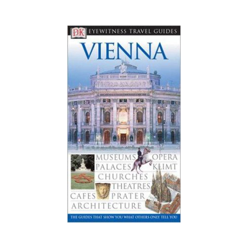 Vienna - Eyewitness Travel Guide, Paperback (Paperbook)
