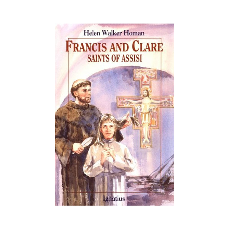 Francis and Clare, Saints of Assisi (Paperbook)