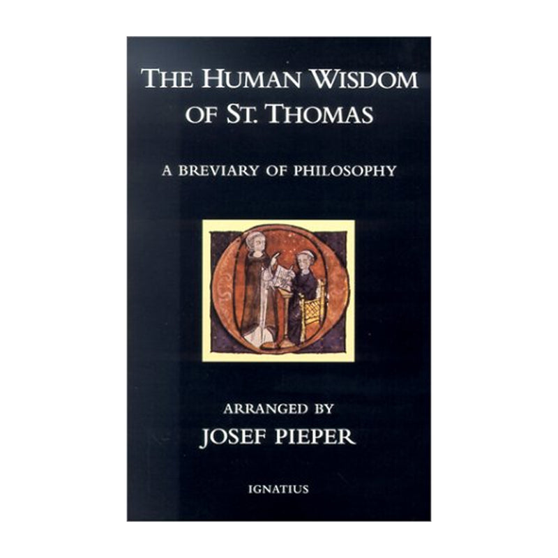The Human Wisdom of St. Thomas (Paperbook)