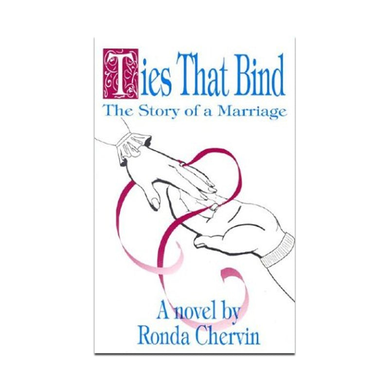 Ties That Bind: The Story of a Marriage (Paperbook)