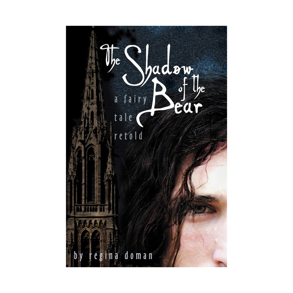 The Shadow of the Bear: A Fairy Tale Retold (Paperbook)
