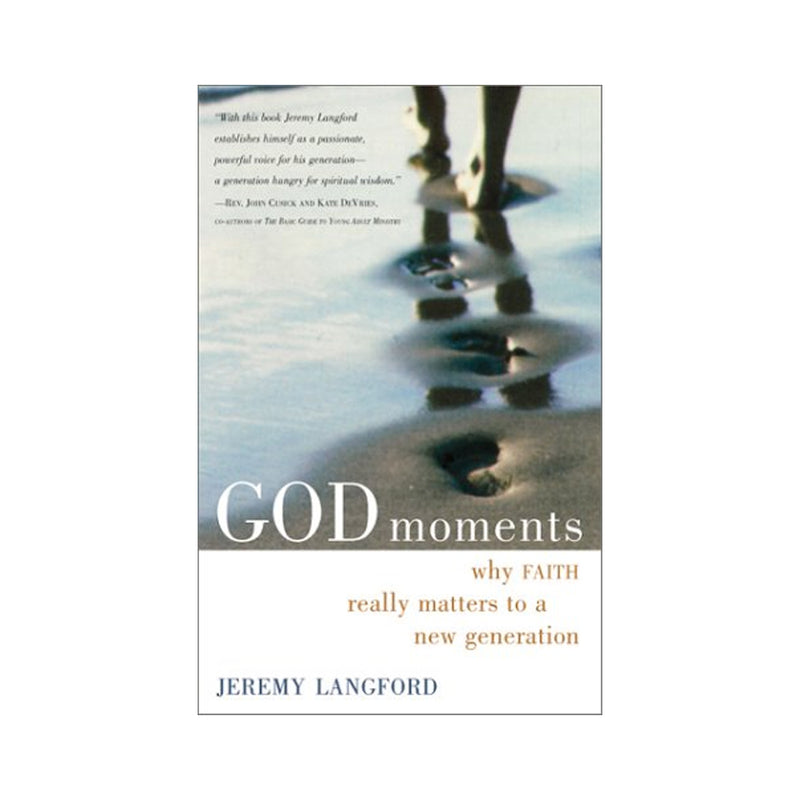 GOD moments-why FAITH  really matters to a new generation (Paperbook)