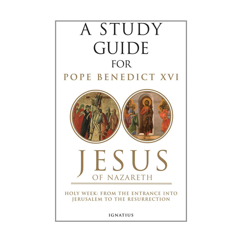 A Study Guide for Jesus of Nazareth,  Joseph Ratzinger&