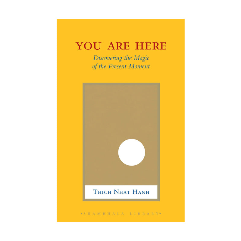 YOU ARE HERE by Thich Nhat Hanh-Hardcover (No cover sleeve) Good Condition-USED (Paperbook)