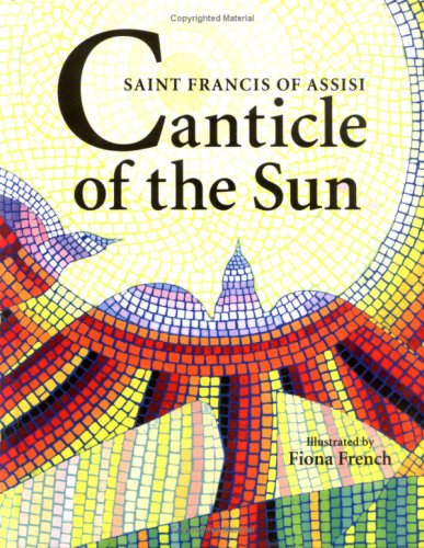 Canticle of the Sun: A Hymn of Saint Francis of Assisi (Hardcover)