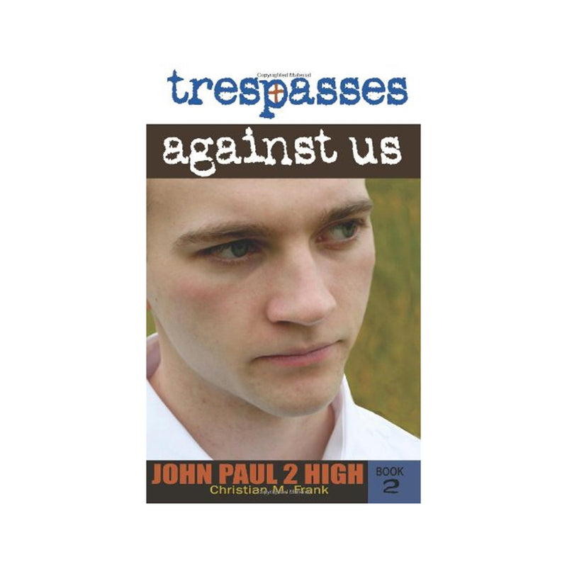 Trespasses Against Us (Paperbook)