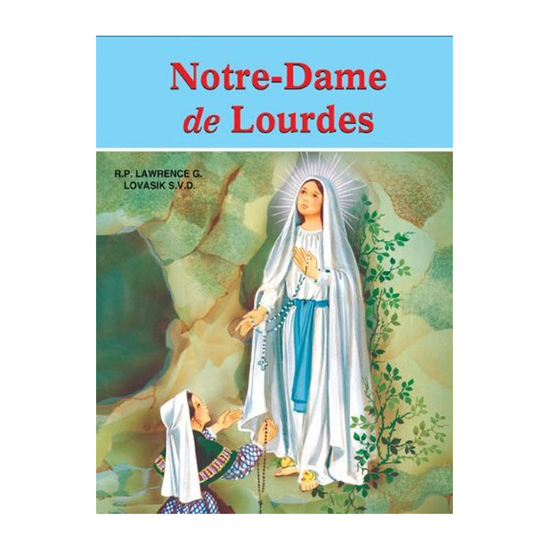 Notre-Dame de Lourdes (French Edition)