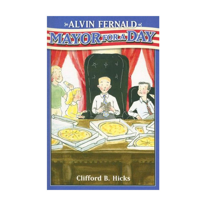 Alvin Fernald Mayor For A Day (Alvin Fernald Mystery Series) -(Mint condiditon - still in cellaphone wrap)