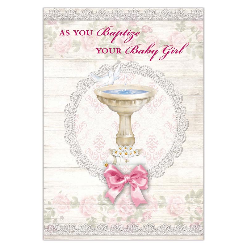 As You Baptize Your Baby Girl - Baby Girl Baptism Card