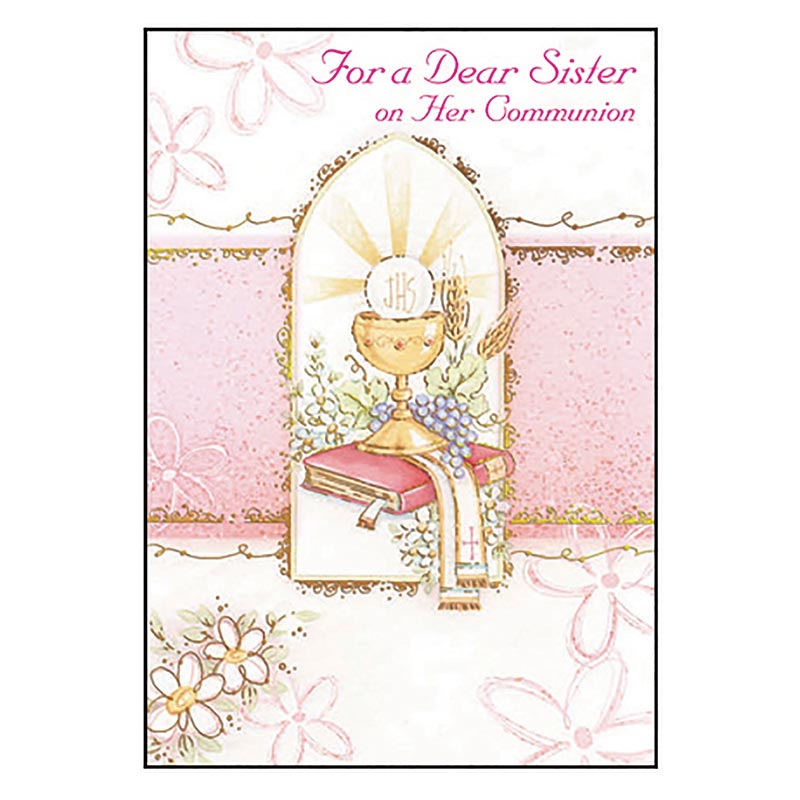 For a Dear Sister on her Communion Card