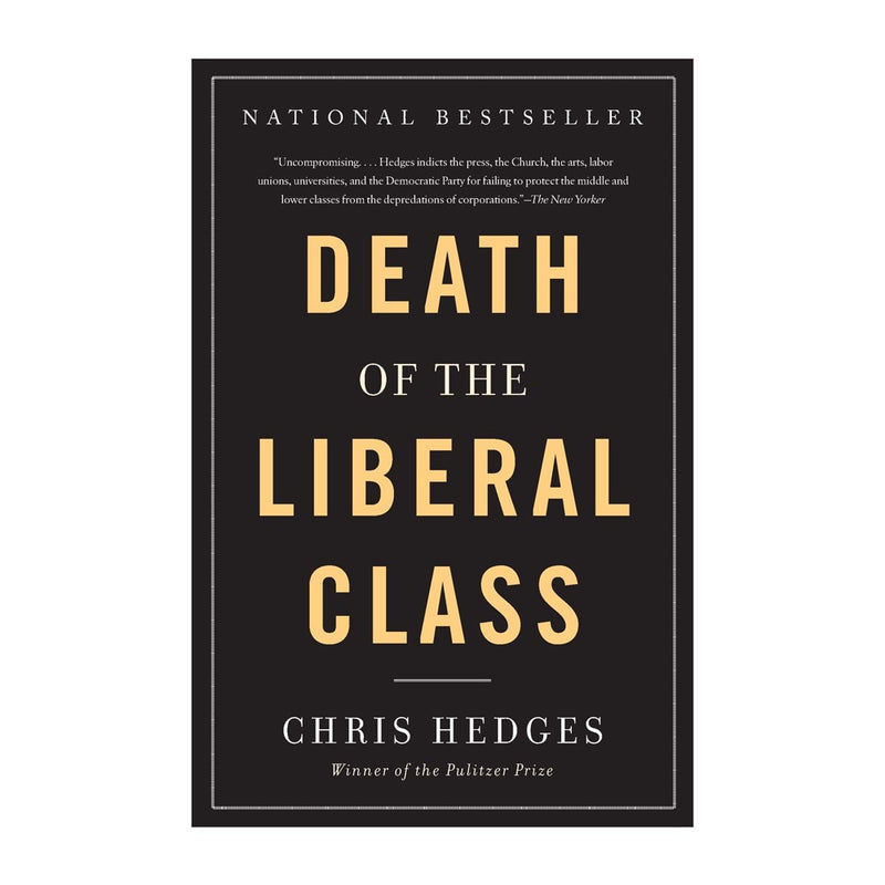 Death of the Liberal Class (Paperbook)
