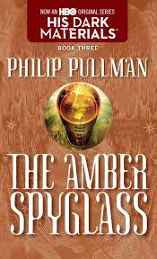 His Dark Materials: The Amber Spyglass (Book 3) Mass Market (Paperback)