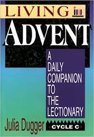 Living Advent: A Daily Companion to the Lectionary Cycle B (Paperback)