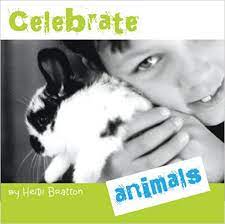 Celebrate Animals Board book