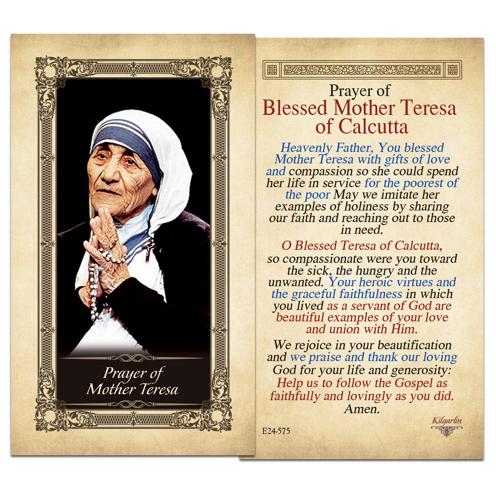 Prayer of Mother Teresa Kilgarlin Laminated Prayer Card with Catholic prayer for compassion, service, faith, caregivers, missionaries, and helping those in need.