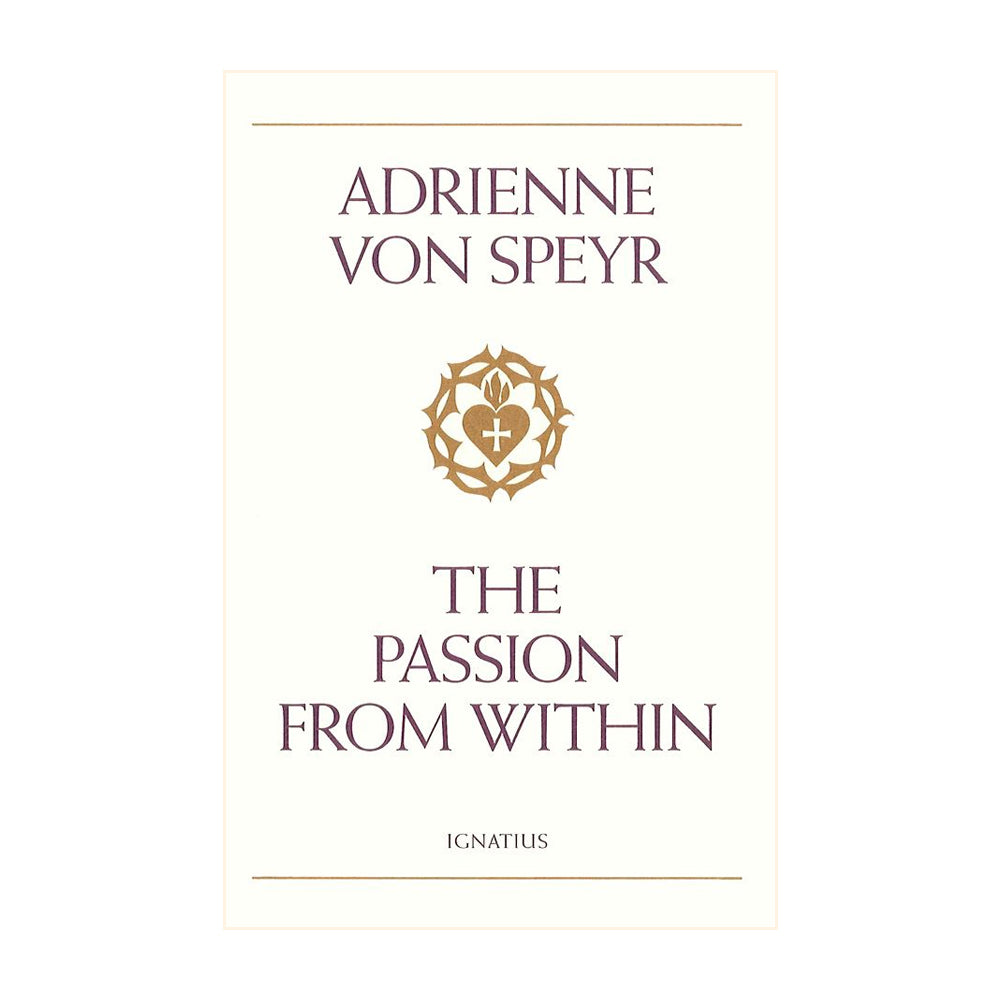 The Passion from Within (Paperbook)