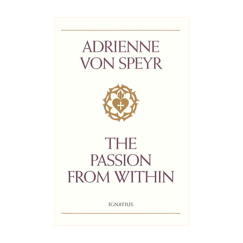 The Passion from Within (Paperbook)